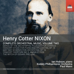 Nixon Henry Cotter - Complete Orchestral Music, Vol. 2 ryhmässä CD @ Bengans Skivbutik AB (2865293)