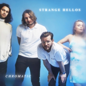 Strange Hellos - Chromatic ryhmässä VINYYLI @ Bengans Skivbutik AB (2873557)