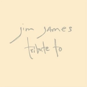 James Jim - Tribute To ryhmässä CD / Pop-Rock @ Bengans Skivbutik AB (2873564)