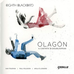 Trueman Dan Muldoon Paul Lionai - Olagon: A Cantata In Doublespeak ryhmässä CD @ Bengans Skivbutik AB (2873636)