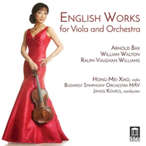 Bax Arnold Walton William Vaugh - English Works For Viola And Orchest ryhmässä CD @ Bengans Skivbutik AB (2873637)