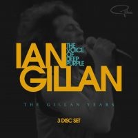 Ian Gillan - The Voice Of Deep Purple - The Gill ryhmässä -Start Box @ Bengans Skivbutik AB (2878435)