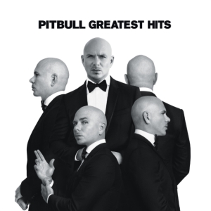 Pitbull - Greatest Hits ryhmässä CD @ Bengans Skivbutik AB (2887506)