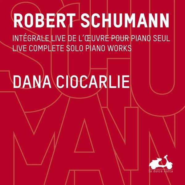 Schumann Robert - Live Complete Piano Solo Works ryhmässä CD / Myydyimmät @ Bengans Skivbutik AB (2890186)