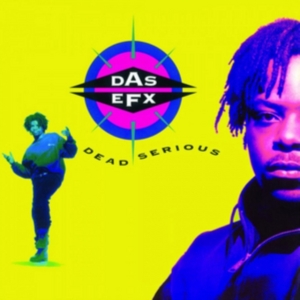 Das Efx - Dead Serious ryhmässä ME SUOSITTELEMME / Klassiska lablar / Music On Vinyl @ Bengans Skivbutik AB (2951196)