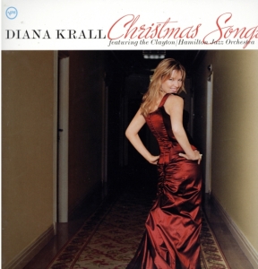 Diana Krall Featuring The Clayton- - Christmas Songs (Vinyl) ryhmässä VINYYLI @ Bengans Skivbutik AB (2977992)