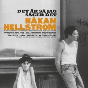 Håkan Hellström - Det Är Så Jag Säger Det ryhmässä Minishops / Håkan Hellström @ Bengans Skivbutik AB (2982053)