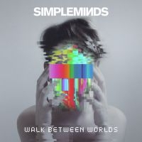 Simple Minds - Walk Between Worlds (Vinyl) ryhmässä -Start Vinyl @ Bengans Skivbutik AB (2993048)