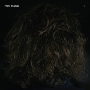 Prins Thomas - Prins Thomas 5 ryhmässä CD @ Bengans Skivbutik AB (2998338)