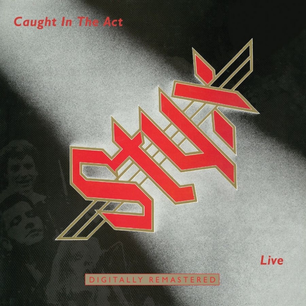 Styx - Caught In The Act ryhmässä CD / Pop @ Bengans Skivbutik AB (2998344)