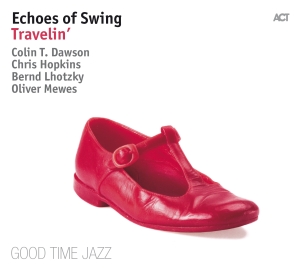 Echoes Of Swing - Travelin' ryhmässä CD @ Bengans Skivbutik AB (2998473)