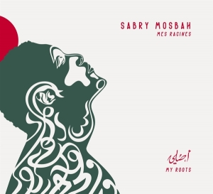 Sabry Mosbah - My Roots ryhmässä CD @ Bengans Skivbutik AB (2999233)