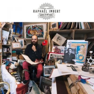 Imbert Raphael - Music Is My Hope ryhmässä CD / Myydyimmät @ Bengans Skivbutik AB (2999243)