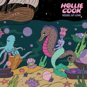 Cook Hollie - Vessel Of Love ryhmässä CD @ Bengans Skivbutik AB (3000848)