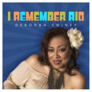 Swiney Deborah - I Remember Rio ryhmässä CD @ Bengans Skivbutik AB (3000889)