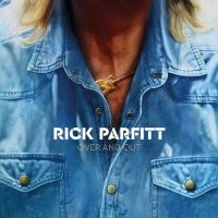 Rick Parfitt - Over And Out ryhmässä VINYYLI / Rock @ Bengans Skivbutik AB (3013700)