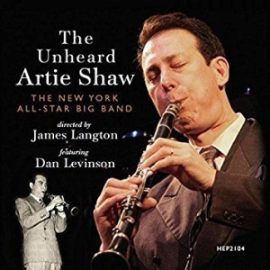 New York All-Stars Big Band - Unheard Artie Shaw ryhmässä CD @ Bengans Skivbutik AB (3013743)