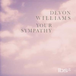 Williams Devon - Your Sympathy ryhmässä VINYYLI @ Bengans Skivbutik AB (3013805)