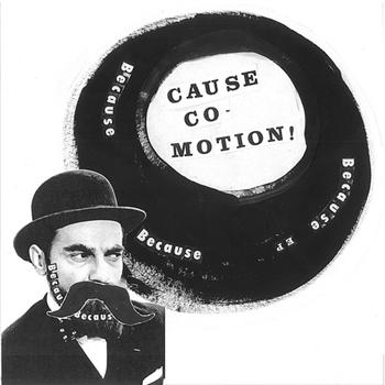 Cause Co-Motion! - Because Because Because ryhmässä VINYYLI / Myydyimmät @ Bengans Skivbutik AB (3013853)
