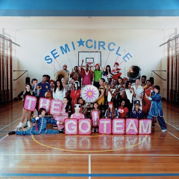 Go! Team - Semicircle ryhmässä CD / Myydyimmät @ Bengans Skivbutik AB (3013987)