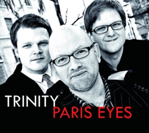 Trinity - Paris Eyes ryhmässä CD @ Bengans Skivbutik AB (3014017)