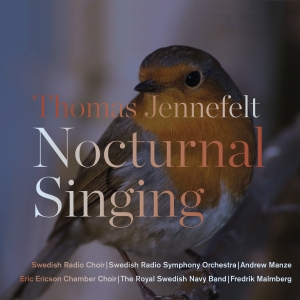 Thomas Jennefelt - Nocturnal Singing ryhmässä CD @ Bengans Skivbutik AB (3014048)