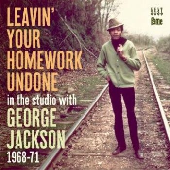 Jackson George - Leavin' Your Homework Undone ryhmässä CD / Myydyimmät @ Bengans Skivbutik AB (3015540)