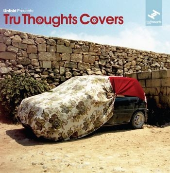 Various Artists - Tru Thoughts Covers ryhmässä CD / Myydyimmät @ Bengans Skivbutik AB (3015704)