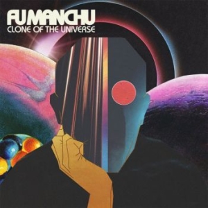 Fu Manchu - Clone Of The Universe ryhmässä CD @ Bengans Skivbutik AB (3015841)