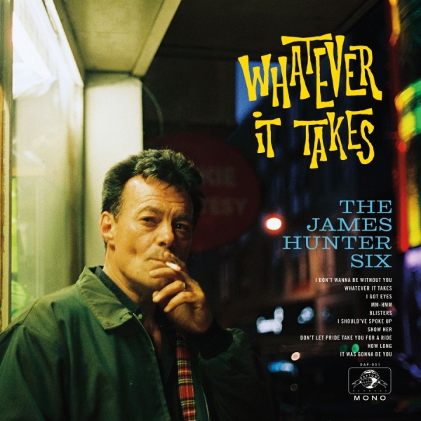 Hunter James Six - Whatever It Takes ryhmässä CD / Myydyimmät @ Bengans Skivbutik AB (3019879)