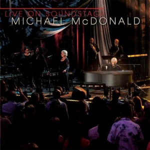 MICHAEL MCDONALD - LIVE ON SOUNDSTAGE (CD/DVD) ryhmässä CD @ Bengans Skivbutik AB (3029845)