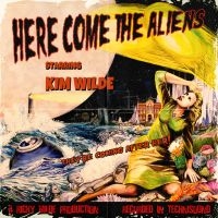 Kim Wilde - Here Come The Aliens ryhmässä CD @ Bengans Skivbutik AB (3030303)