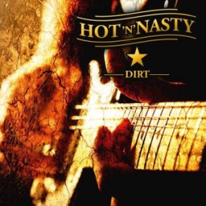 Hot 'n' Nasty - Dirt ryhmässä CD @ Bengans Skivbutik AB (3030333)