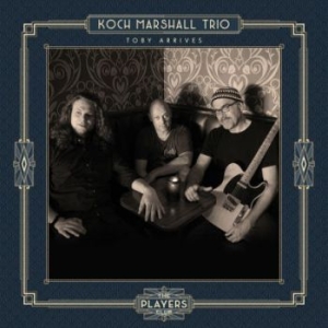Marshall Koch (Trio) - Toby Arrives ryhmässä CD @ Bengans Skivbutik AB (3034363)