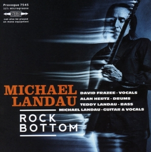 Michael Landau - Rock Bottom ryhmässä CD @ Bengans Skivbutik AB (3034364)