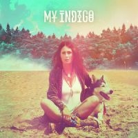 My Indigo - My Indigo ryhmässä CD @ Bengans Skivbutik AB (3034365)