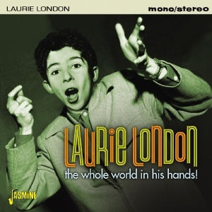Laurie London - Whole World In His Hands ryhmässä CD @ Bengans Skivbutik AB (3034386)