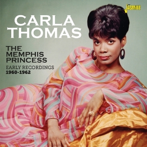 Carla Thomas - Memphis Princess Early Recordings 1960-1962 ryhmässä CD @ Bengans Skivbutik AB (3034387)