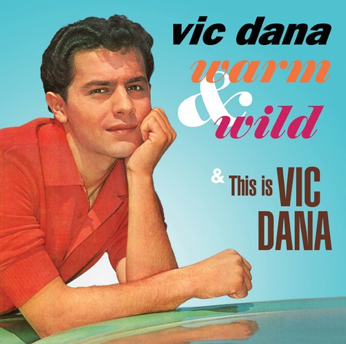 Dana Vic - Warm & Wild / This Is Vic Dana ryhmässä CD / Pop @ Bengans Skivbutik AB (3034745)