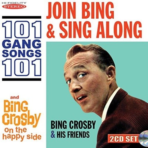 Bing Crosby - Join Bing And Sing Along 101 Gang S ryhmässä CD / Pop @ Bengans Skivbutik AB (3034754)