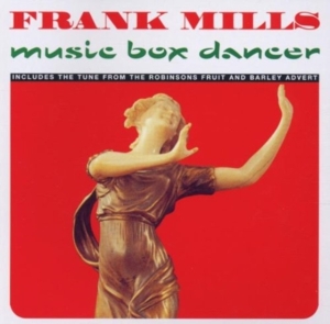 Mills Frank - Music Box Dancer ryhmässä CD @ Bengans Skivbutik AB (3034840)