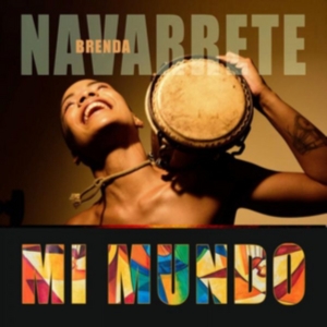 Navarrete Brenda - Mi Mundo ryhmässä CD @ Bengans Skivbutik AB (3035241)