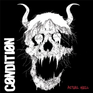 Cønditiøn - Actual Hell ryhmässä VINYYLI @ Bengans Skivbutik AB (3035254)