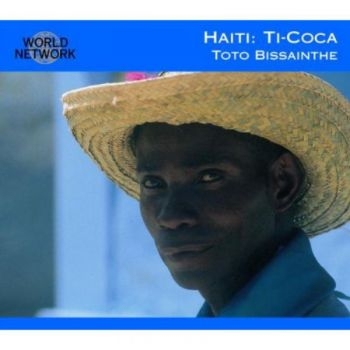 Ti-Coca Toto Bissainthe - Haiti ryhmässä CD / Myydyimmät @ Bengans Skivbutik AB (3041953)