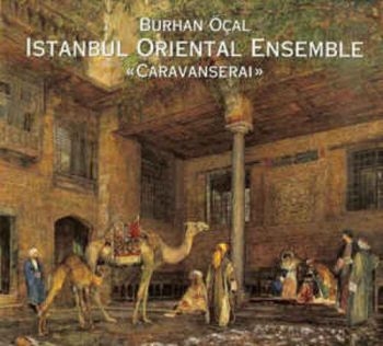 Burhan Öcal And Istanbul Oriental - Caravanserai ryhmässä CD / Myydyimmät @ Bengans Skivbutik AB (3041971)