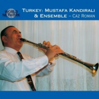 Mustafa Kandirali And Ensemble - Turkey ryhmässä CD / Worldmusic/ Folkmusik @ Bengans Skivbutik AB (3042003)