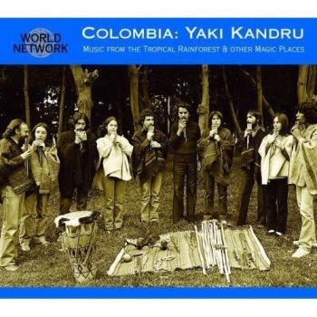 Yaki Kandru - Colombia ryhmässä CD / Worldmusic/ Folkmusik @ Bengans Skivbutik AB (3042006)