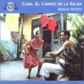 Various Artists - CubaEl Camino De La Salsa ryhmässä CD / Myydyimmät @ Bengans Skivbutik AB (3042026)
