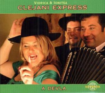 Viorica And Ionitsa Clejani Express - A Devla ryhmässä CD / Myydyimmät @ Bengans Skivbutik AB (3042033)