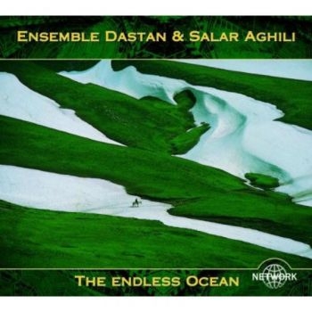 Ensemble Dastan And Salar Aghili - Endless Ocean ryhmässä CD / Myydyimmät @ Bengans Skivbutik AB (3042035)